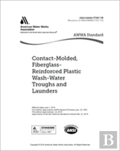 Awwa F101-19 Contact-Molded, Fiberglass-Reinforced Plastic Wash-Water Troughs And Launders