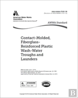 Bertrand.pt - Awwa F101-19 Contact-Molded, Fiberglass-Reinforced Plastic Wash-Water Troughs And Launders