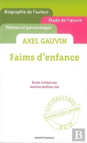 Axel Gauvin. Fains D'Enfance