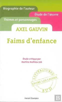 Bertrand.pt - Axel Gauvin. Fains D'Enfance