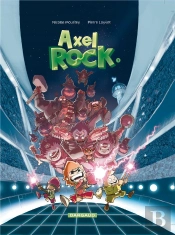 Axel Rock Tome 1