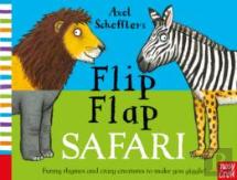 Axel Scheffler'S Flip Flap Safari