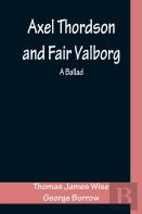 Axel Thordson And Fair Valborg