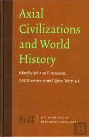 Axial Civilizations And World History