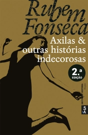 Axilas & outras histórias indecorosas