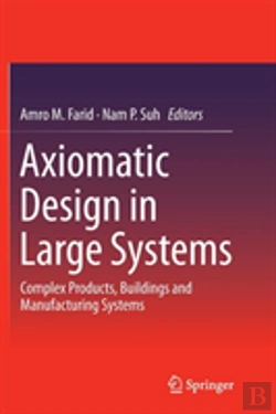 Bertrand.pt - Axiomatic Design In Large Systems