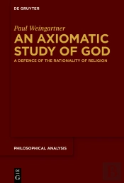 Axiomatic Study Of God