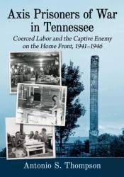 Axis Prisoners Of War In Tennessee