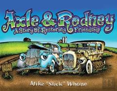 Axle & Rodney