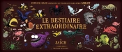Axolot ; Histoires Extraordinaires & Sources D'Étonnement : Bestiaire Extraordinaire