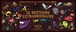 Bertrand.pt - Axolot ; Histoires Extraordinaires & Sources D'Étonnement : Bestiaire Extraordinaire