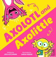 Axolotl And Axolittle