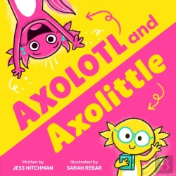 Bertrand.pt - Axolotl And Axolittle