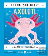 Axolotl (Young Zoologist)