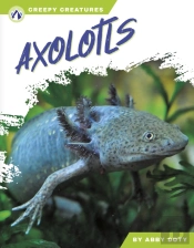 Axolotls