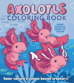 Bertrand.pt - Axolotls Coloring Book