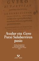 Axular Eta Gero Patxi Salaberriren Pasio