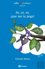 Ay, Ay, Ay, ¡Que Me La Pego!