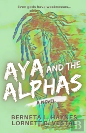 Aya And The Alphas