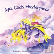 Aya, God'S Masterpiece