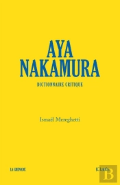 Aya Nakamura, Dictionnaire Critique