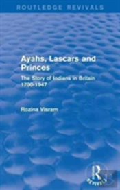 Ayahs, Lascars And Princes