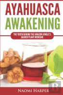 Ayahuasca Awakening