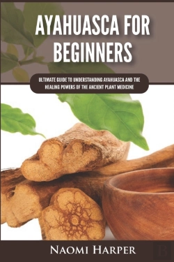 Bertrand.pt - Ayahuasca For Beginners