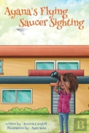 Ayana'S Flying Saucer Sighting