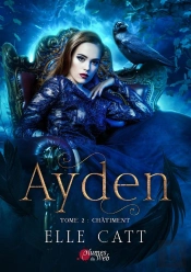 Ayden Tome 2 : Châtiment