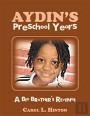 Aydin'S Preschool Years