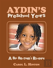 Aydin'S Preschool Years