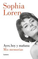 Ayer, Hoy Y Mañana