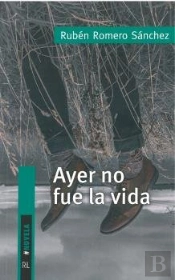 Ayer No Fue La Vida