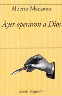 Ayer Operaron A Dios