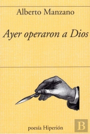 Ayer Operaron A Dios