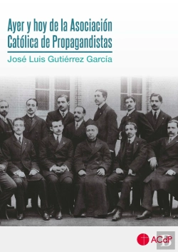 Bertrand.pt - Ayer Y Hoy De La Asociacion Catolica De Propagandistas