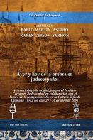 Ayer Y Hoy De La Prensa En Judeoespanol