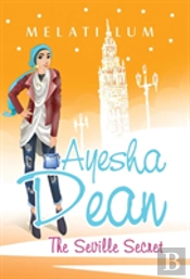 Ayesha Dean - The Seville Secret