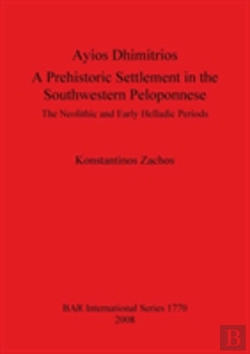 Bertrand.pt - Ayios Dhimitrios A Prehistoric Settlement In The Southwestern Peloponnese