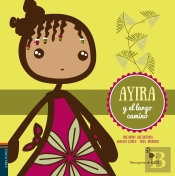 Ayira Y El Largo Camino