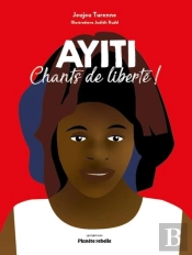 Ayiti : Chants De Liberté !