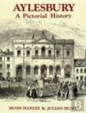 Aylesbury: A Pictorial History