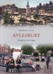 Aylesbury Through Time