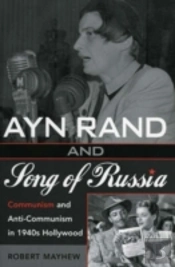Ayn Rand And Song Of Russia