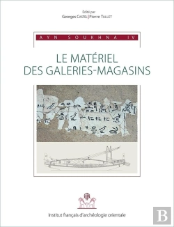 Bertrand.pt - Ayn Soukhna Tome 4 ; Études Du Matériel Des Galeries-Magasins