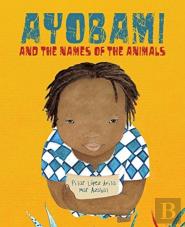 Ayobami And The Names Of The Animals