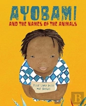 Ayobami And The Names Of The Animals
