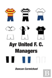 Ayr United F.C. Managers
