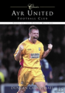 Bertrand.pt - Ayr United Football Club (Classic Matches)